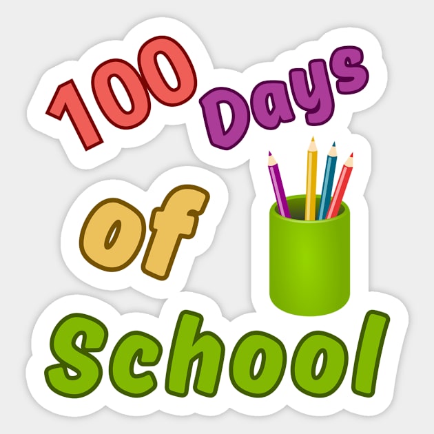 100 days of school- back to school Sticker by T-SHIRT-2020